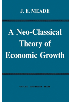 A Neo-Classical Theory of Economic Growth