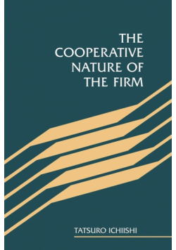 The Cooperative Nature of the Firm