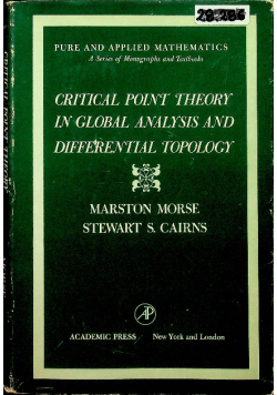 Critical Point Theory in Global Analysis and Differential Topology