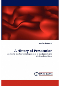 A History of Persecution