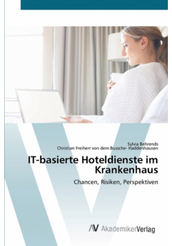 IT-basierte Hoteldienste im Krankenhaus