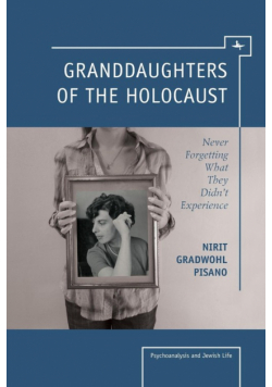 Granddaughters of the Holocaust