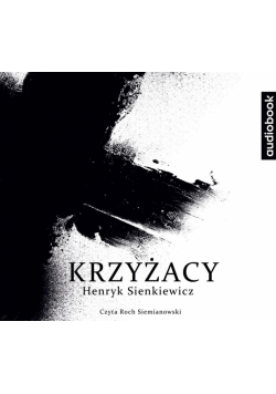Krzyżacy audiobook