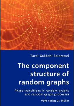 The component structure of random graphs - Phase transitions in random graphs and random graph processes