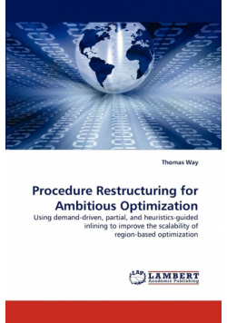 Procedure Restructuring for Ambitious Optimization