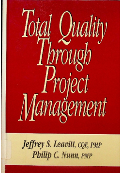 Total Quality Through Project Management