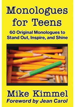 Monologues for Teens