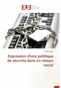Expression d'une politique de sécurité dans un réseau social