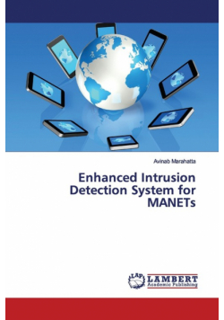 Enhanced Intrusion Detection System for MANETs