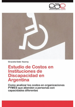 Estudio de Costos En Instituciones de Discapacidad En Argentina