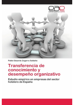 Transferencia de conocimiento y desempeño organizativo