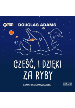 Autostopem przez Galaktykę T.4 audiobook