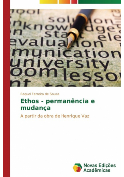Ethos - permanência e mudança