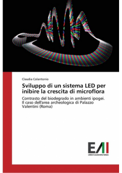 Sviluppo di un sistema LED per inibire la crescita di microflora