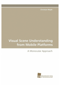 Visual Scene Understanding from Mobile Platforms