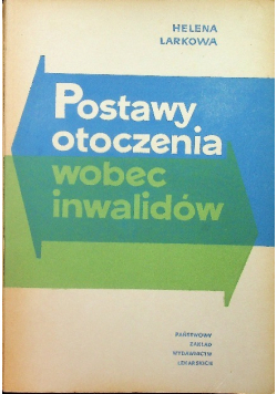 Postawy otoczenia wobec inwalidów