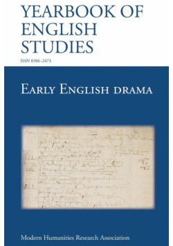 Early English Drama (Yearbook of English Studies (43) 2013)
