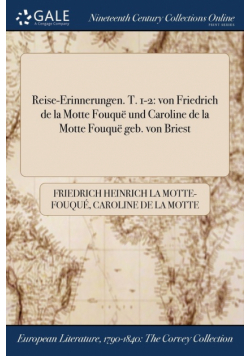Reise-Erinnerungen. T. 1-2