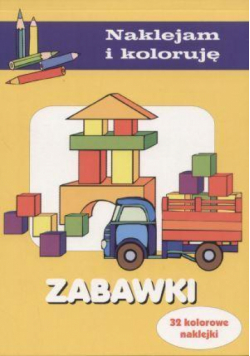 Naklejam i koloruję - Zabawki
