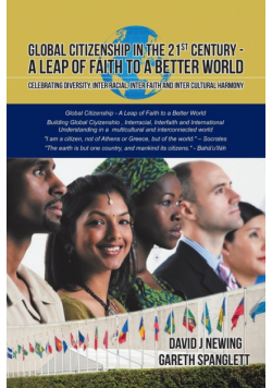 Global Citizenship in the 21st Century - A Leap of Faith to a better World