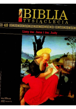 Biblia Tysiąclecia tom 48 Listy św Jana i św Judy