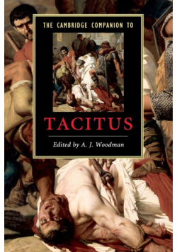 The Cambridge Companion to Tacitus