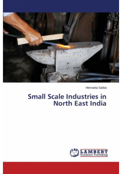 Small Scale Industries in North East India