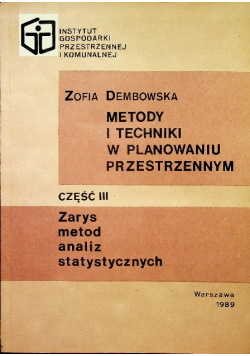 Metody i techniki w planowaniu przestrzennym Część III Zarys metod analiz statystycznych