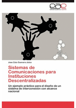 Sistemas de Comunicaciones para Instituciones Descentralizadas