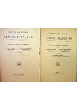 Dictionnaire General De La Langue Francaise Tom I i II