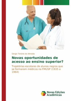 Novas oportunidades de acesso ao ensino superior?