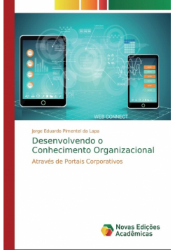 Desenvolvendo o Conhecimento Organizacional