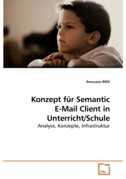 Konzept für Semantic E-Mail Client in Unterricht/Schule