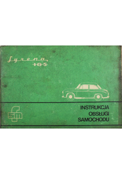 Instrukcja obsługi samochodu Syrena 105