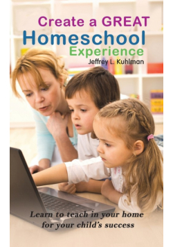 Create a Great Homeschool Experience