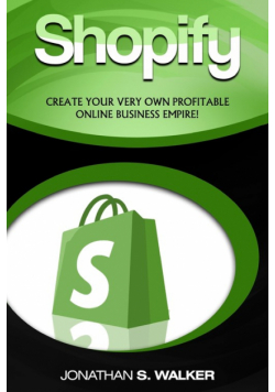 Shopify - How To Make Money Online
