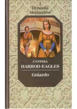 Dynastia Morlandów Gniazdo