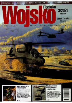 Wojsko i technika 3 2021 bezpieczeństwo uzbrojenie