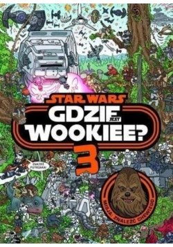 Gdzie jest Wookiee 3 Misja Znaleźć Chewiego