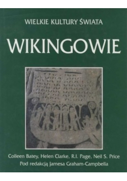 Wielkie kultury świata Wikingowie