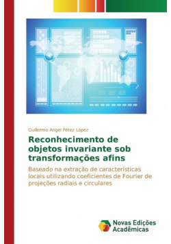 Reconhecimento de objetos invariante sob transformações afins