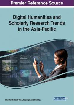 Digital Humanities and Scholarly Research Trends in the Asia-Pacific