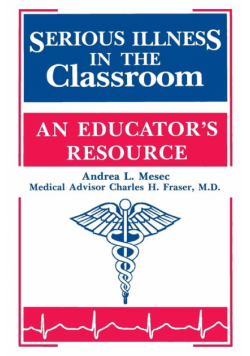 Serious Illness in the Classroom