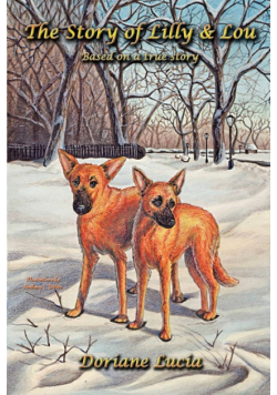 The Story of Lilly & Lou