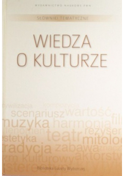 Słowniki tematyczne Wiedza o kulturze