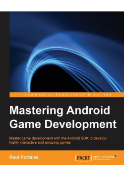 Mastering Android Game Development