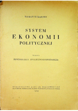 System ekonomji politycznej Tom III 1939 r