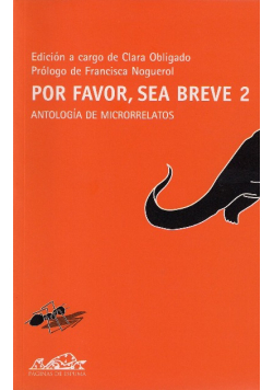 Por favor sea breve 2 Antologia de microrrelatos