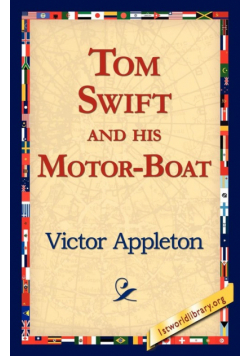 Tom Swift and His Motor-Boat