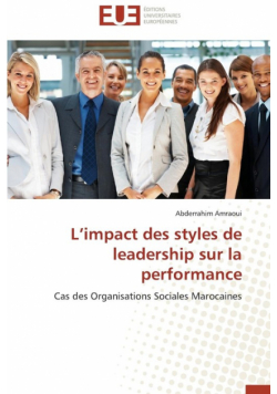 L impact des styles de leadership sur la performance